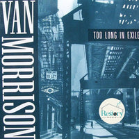 Van Morrison - Too Long In Exile CD VG+