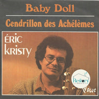 Eric Kristy : Baby Doll (7", Single)