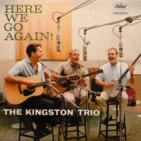 Kingston Trio : Here We Go Again! (LP, Album, Mono)