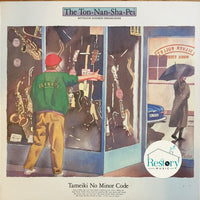 The Ton-Nan-Sha-Pei : Tameiki No Minor Code (12", Maxi)