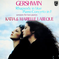 George Gershwin, Katia Et Marielle Labèque : Rhapsody In Blue / Piano Concerto In F (Versions For Two Pianos) (LP, Album)