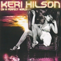 Keri Hilson - In A Perfect World... CD VG+