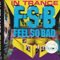 ซีดี Feel So Bad - In Trance CD VG+
