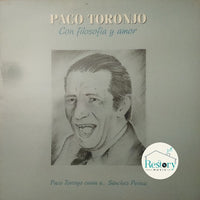 Paco Toronjo : Con Filosofia Y Amor (LP, Album)