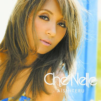 Che'Nelle - Aishiteru CD NM or M-