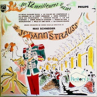 Johann Strauss Jr., Orchester Der Wiener Staatsoper Dir. Max Schneider (2) : Les 12 Meilleures Valses De Johann Strauss (LP, Comp, RE)