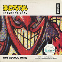 Beats International : Dub Be Good To Me (Remixes) (12")