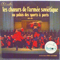 The Alexandrov Red Army Ensemble : Les Choeurs de L'Armée Soviétique Au Palais Des Sports à Paris 1974-1975 (LP, Album)