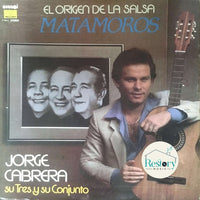 Jorge Cabrera, Su Tres Y Su Conjunto : El Origen De La Salsa (LP, Album)
