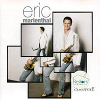 Eric Marienthal - Got You Covered! CD NM or M-