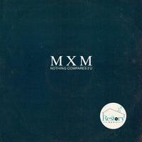 MXM : Nothing Compares 2 U (12")
