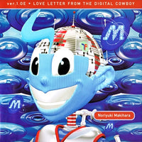 ซีดี Noriyuki Makihara - Ver.1.0E ・ Love Letter From The Digital Cowboy CD NM or M-
