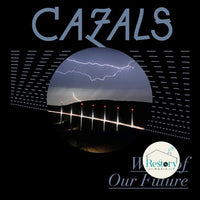ซีดี Cazals - What Of Our Future CD VG+