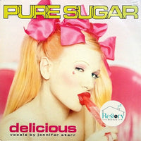 Pure Sugar : Delicious (12", Maxi)