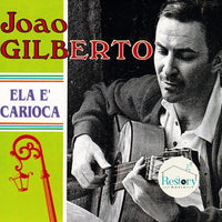 ซีดี João Gilberto - Ela E' Carioca CD G