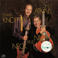 Chet Atkins / Mark Knopfler - Neck And Neck CD VG+