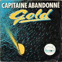 Gold (3) : Capitaine Abandonné (7", Single)