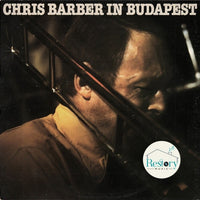 Chris Barber's Jazz Band : Chris Barber In Budapest (LP, Album)