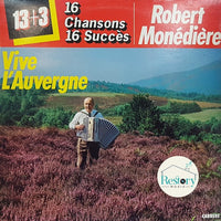 Robert Monédière : Vive L'Auvergne (LP, Album)