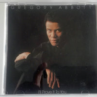 Gregory Abbott - I'll Prove It To You CD NM or M-