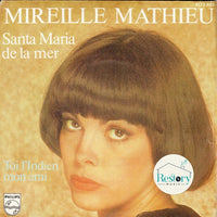 Mireille Mathieu : Santa Maria De La Mer (7", Single)
