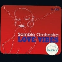 Samble Orchestra : Love Vibes (12")