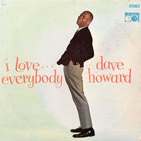 Dave Howard (12) : I Love Everybody (LP, Album)