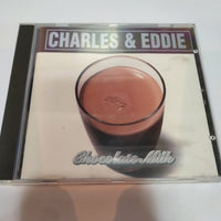 ซีดี Charles & Eddie - Chocolate Milk CD VG