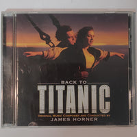 ซีดี James Horner - Back To Titanic Music From The Motion Picture CD VG+