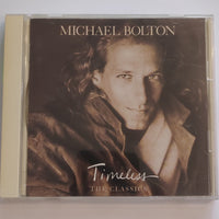 ซีดี Michael Bolton - Timeless The Classics CD VG+