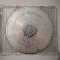 ซีดี Lyrico - Tender Lights CD VG+