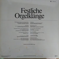 แผ่นเสียง Markus Rauschner - Festliche Orgelklänge Vinyl VG+