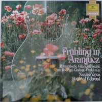 แผ่นเสียง Joaquín Rodrigo · Mauro Giuliani · Antonio Vivaldi - Narciso Yepes / Siegfried Behrend - Frühling In Aranjuez Romantische Gitarrenkonzerte Vinyl VG+