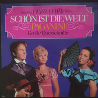 แผ่นเสียง Franz Lehár - Schön Ist Die Welt / Paganini Große Querschnitte Vinyl VG+