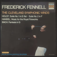 Frederick Fennell, The Cleveland Symphonic Winds - Gustav Holst / Georg Friedrich Händel / Johann Sebastian Bach - Suite No. 1 In E-Flat • Suite No. 2 In F / Music For The Royal Fireworks / Fantasia In G (Vinyl) (VG+)