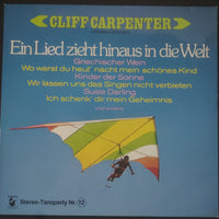 แผ่นเสียง Cliff Carpenter Und Sein Orchester - Ein Lied Zieht Hinaus In Die Welt Vinyl VG