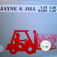 Jane & Jill : Lay, Lay, Baby, Lay (12")