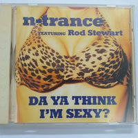 ซีดี N-Trance Featuring Rod Stewart - Da Ya Think I'm Sexy? CD NM or M-
