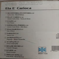 ซีดี João Gilberto - Ela E' Carioca CD G