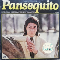Pansequito : Fandangos - Alegrías - Tientos - Tarantos (LP, Comp)