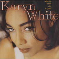 Karyn White - Make Him Do Right CD VG+
