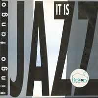 Tingo Tango : It Is Jazz (12")
