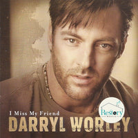 ซีดี Darryl Worley - I Miss My Friend CD VG+ HDCD