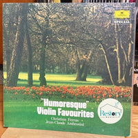 Christian Ferras, Jean-Claude Ambrosini : "Humoresque" Violin Favourites (LP, Album)