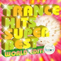 ซีดี Various - TRANCE HITS SUPER BEST WORLD EDITION CD VG+
