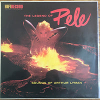 Arthur Lyman : The Legend Of Pele (LP, Album)