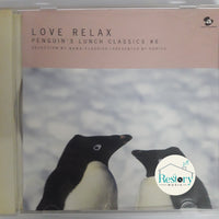 ซีดี LOVE RELAX PENGUIN'S LUNCH CLASSICS #6 CD VG+