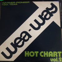 แผ่นเสียง Wea - Way - HOT CHART Vol.2 Vinyl VG+ 2LPs