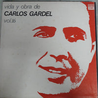 แผ่นเสียง Carlos Gardel - Vida y Obra De Carlos Gardel Volumen 16 Vinyl VG+ 3LPs