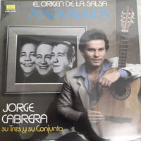 แผ่นเสียง Jorge Cabrera, Su Tres Y Su Conjunto - El Origen De La Salsa Vinyl VG+